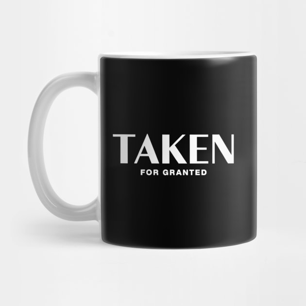 taken for granted by CreativeSage